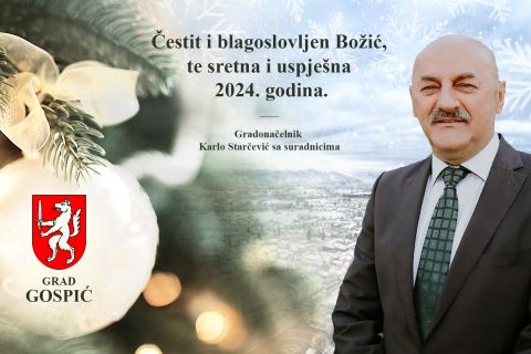 Čestitka gradonačelnika Grada Gospića povodom božićnih i novogodišnjih blagdana