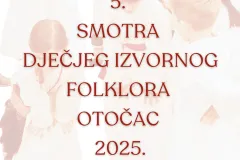 5. Smotra dječjeg izvornog folklora Otočac 2025.