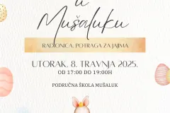 Uskrs u Mušaluku uz potragu za jajima i radionice