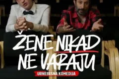 Popularna komedija “Žene nikad ne varaju” u Gospiću
