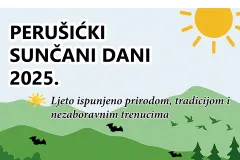 Perušićki sunčani dani 2025. - Ne propustite bogat program kulturnih, zabavnih i sportskih događanja!
