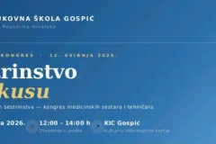 Sestrinstvo u fokusu – Prvi učenički kongres Strukovne škole Gospić