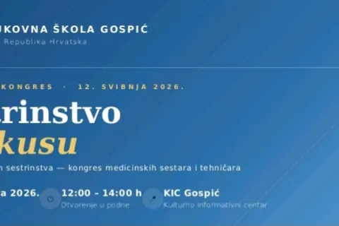 Sestrinstvo u fokusu – Prvi učenički kongres Strukovne škole Gospić
