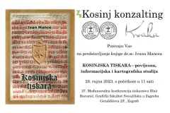 Poziv na predstavljanje knjige “Kosinjska tiskara - povijesna, informacijska i kartografska studija” autora dr.sc. Ivana Mancea