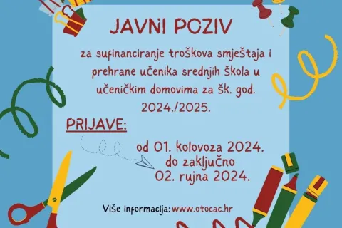 Otočac: Javni poziv za sufinanciranje troškova smještaja i prehrane učenika srednjih škola u učeničkim domovima za šk. god. 2024./2025.