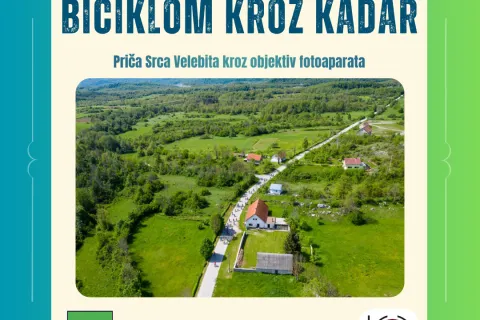 Otvorenje izložbe “Biciklom kroz kadar – Priča Srca Velebita kroz objektiv fotoaparata”