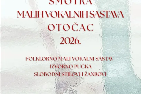 8. Smotra malih vokalnih sastava u Otočcu
