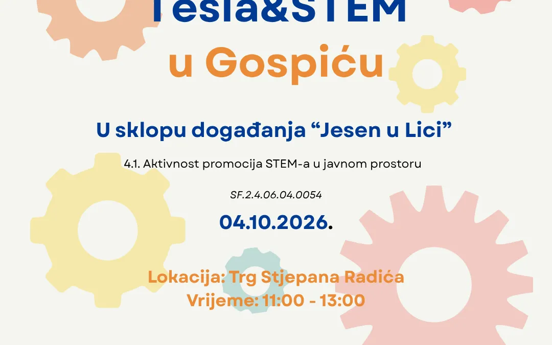 Tesla & STEM stiže u Gospić: znanost i inovacije na Trgu Stjepana Radića