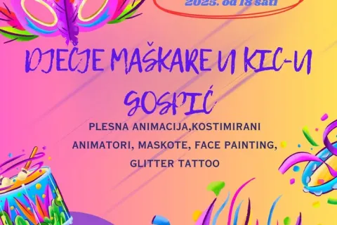Dječje maškare u KIC-u Gospić - pridružite se!