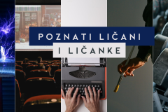 Lički ponos: Ličani koji su ostavili trag