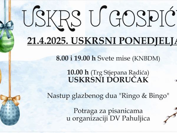 Uskrsni ponedjeljak u Gospiću: Doručak, glazba i potraga za pisanicama Uskrsni ponedjeljak u Gospiću: Doručak, glazba i potraga za pisanicama