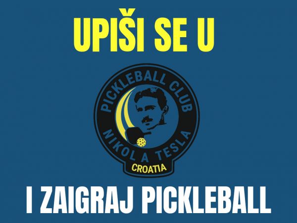 Pickleball Club Nikola Tesla Croatia poziva na upise i sudjelovanje na događaju s igračima iz SAD-a Pickleball Club Nikola Tesla Croatia poziva na upise i sudjelovanje na događaju s igračima iz SAD-a