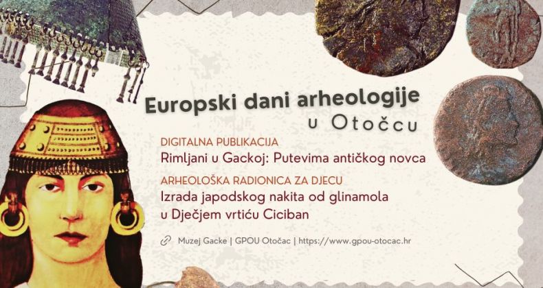Najbolje iz Like - Europski dani arheologije u Otočcu