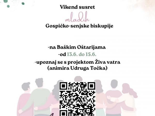 Vikend susret za mlade na Baškim Oštarijama uz jačanje vjere i zajedništva - Prijavi se!