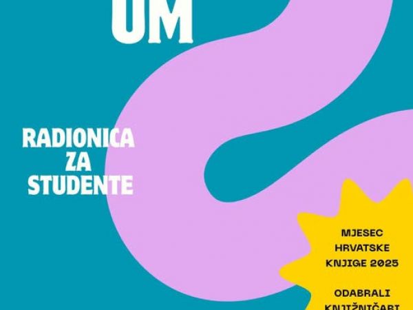 Mjesec hrvatske knjige donosi radionicu “Umreženi um“ na Odjelu za nastavničke studije