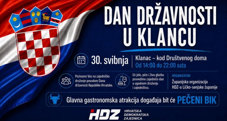 Najbolje iz Like - Proslava Dana državnosti u Klancu: HDZ Ličko-senjske županije 30. svibnja organizira veliko druženje građana