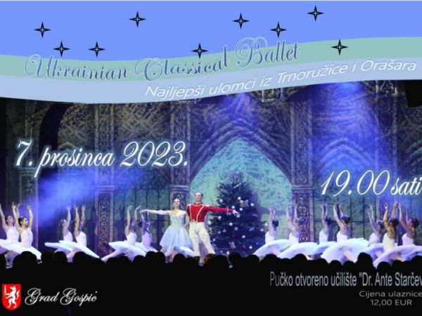 Najavljujemo: Ukrainski Classical Ballet oduševit će Gospić u nezaboravnoj božićnoj izvedbi!