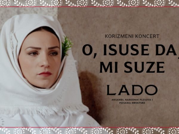 Korizmeni koncert Ansambla LADO u Otočcu Korizmeni koncert Ansambla LADO u Otočcu