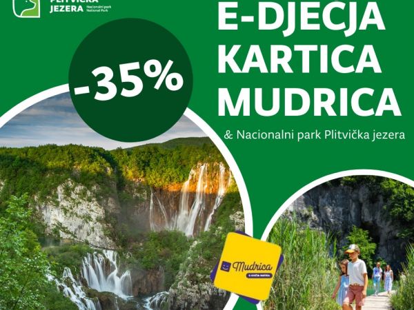 Uživajte u prirodnim ljepotama Plitvičkih jezera s 35% popusta uz karticu “Mudrica” Uživajte u prirodnim ljepotama Plitvičkih jezera s 35% popusta uz karticu “Mudrica”