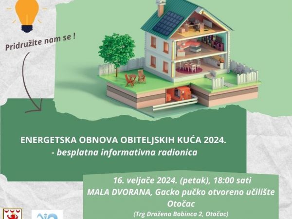 Besplatna radionica „Energetska obnova obiteljskih kuća 2024.“ Besplatna radionica „Energetska obnova obiteljskih kuća 2024.“