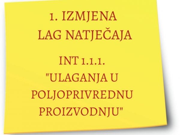 Izmjena LAG natječaja za provedbu intervencije “Ulaganja u poljoprivrednu proizvodnju“