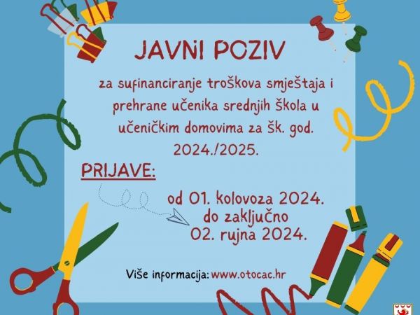 Otočac: Javni poziv za sufinanciranje troškova smještaja i prehrane učenika srednjih škola u učeničkim domovima za šk. god. 2024./2025.