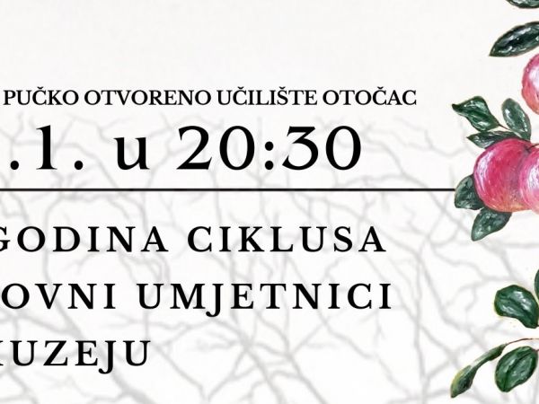 Izložbeni ciklus „Likovni umjetnici u Muzeju“ u sklopu Noći muzeja Otočac Izložbeni ciklus „Likovni umjetnici u Muzeju“ u sklopu Noći muzeja Otočac