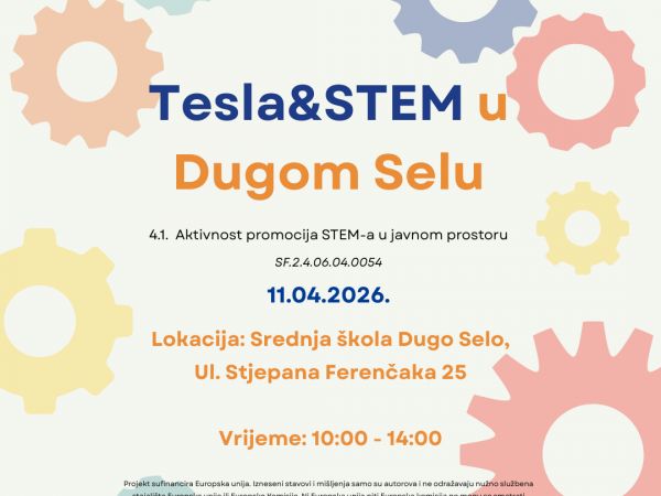 Tesla & STEM stiže u Dugo Selo: znanost, tehnologija i zabava za sve generacije Tesla & STEM stiže u Dugo Selo: znanost, tehnologija i zabava za sve generacije