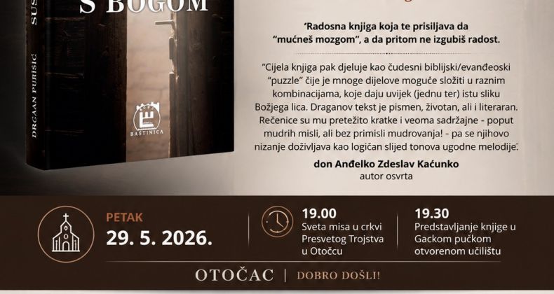 Najbolje iz Like - Predstavljanje knjige Dragana Purišića “Susret s Bogom” u Otočcu