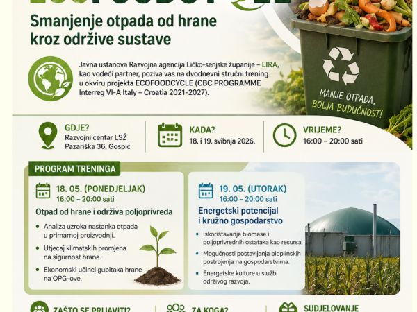JU Razvojna agencija LIRA poziva na dvodnevni stručni trening u okviru projekta ECOFOODCYCLE na temu: Smanjenje otpada od hrane kroz održive sustave