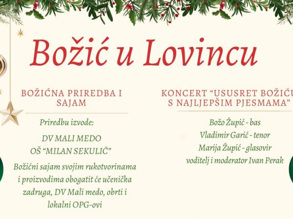 Božić u Lovincu - uživajte u bogatom programu uz blagdanski sajam, priredbu i koncert