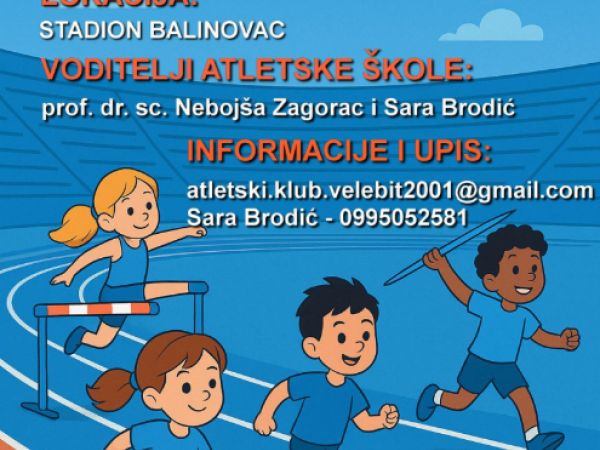 Postani budući atletičar! Otvorene prijave za prvu školu atletike u Gospiću Postani budući atletičar! Otvorene prijave za prvu školu atletike u Gospiću