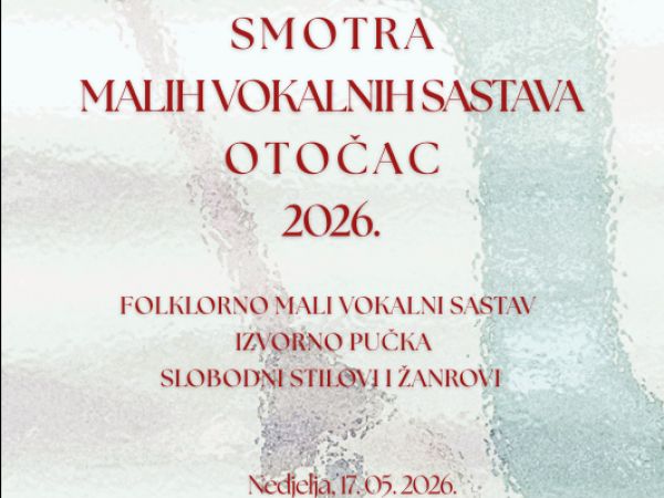 8. Smotra malih vokalnih sastava u Otočcu