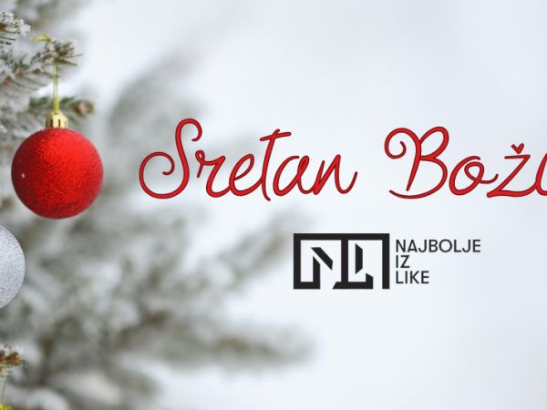 Sretan Božić želi vam Najbolje iz Like!