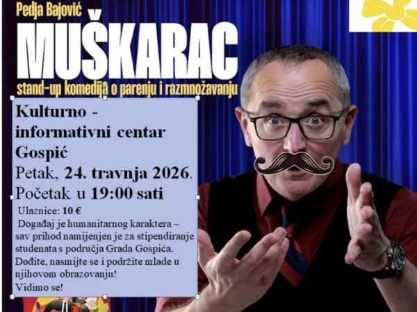 Gospić: Humanitarni stand-up spektakl Peđe Bajovića u KIC-u Gospić: Humanitarni stand-up spektakl Peđe Bajovića u KIC-u