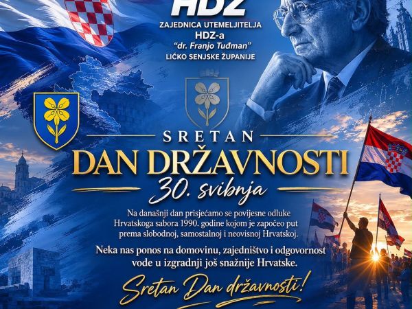 Utemeljitelji HDZ-a Ličko-senjske županije uputili čestitku građanima za Dan državnosti