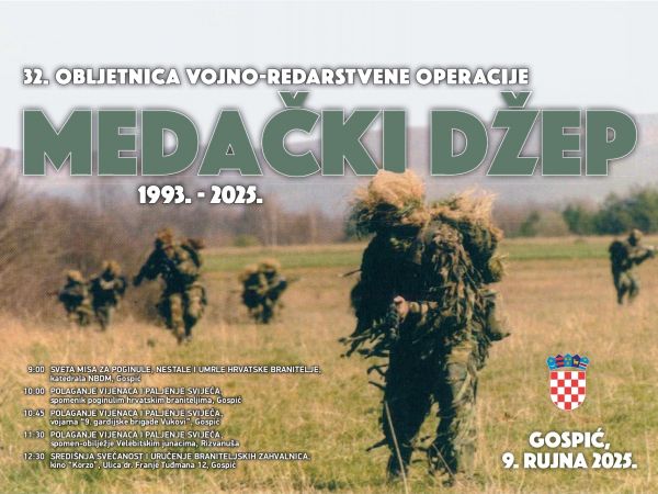 Sjećanje na „Medački džep“ - 32 godine od vojno-redarstvene operacije Sjećanje na „Medački džep“ - 32 godine od vojno-redarstvene operacije
