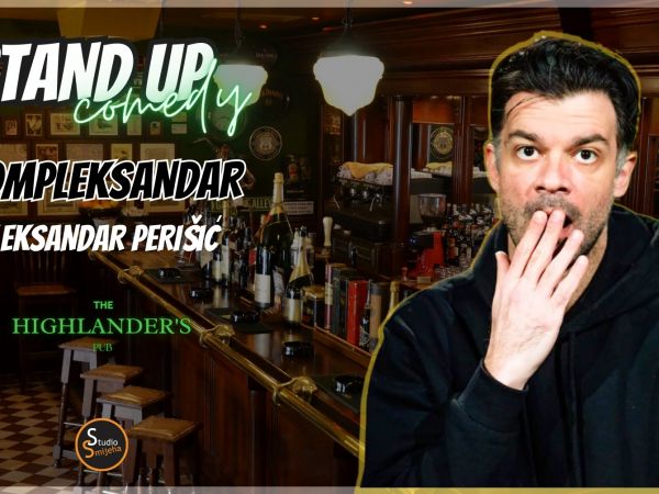 Studio smijeha ponovno u Gospiću: Aleksandar Perišić i njegov KOMPLEKSANDAR stižu u Highlander’s Pub