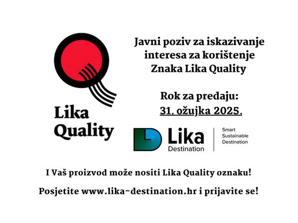 Otvoren 8. Javni poziv za iskazivanje interesa za korištenje Znaka Lika Quality