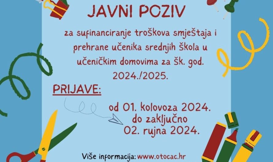 Otočac: Javni poziv za sufinanciranje troškova smještaja i prehrane učenika srednjih škola u učeničkim domovima za šk. god. 2024./2025.