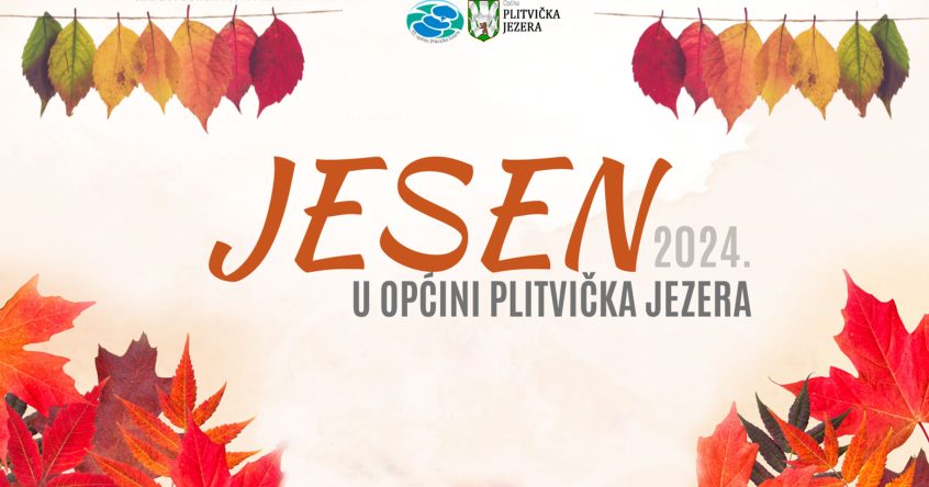 Jesenski program u Općini Plitvička Jezera se nastavlja – čeka vas Jesenski sajam, koncert Psihomodo Pop-a i “Paint and wine”